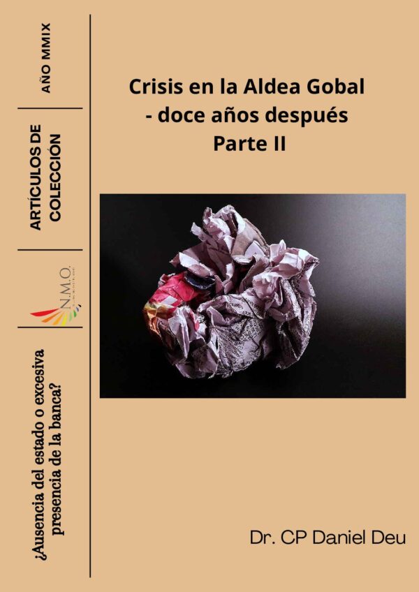 Crisis en la aldea global - Parte II